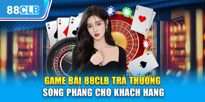 Một số thể loại game bài bạn nên tham gia